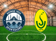 EDİRNE TEMSİLCİLERİ 10.GRUP’TA MÜCADELE EDECEK