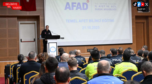 EDİRNE’DE POLİSLERE TEMEL AFET BİLİNCİ EĞİTİMİ VERİLDİ