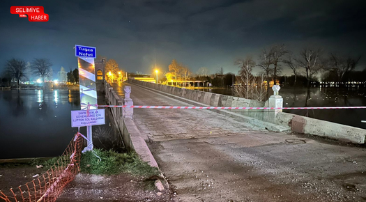 TUNCA KÖPRÜSÜ TAŞKIN RİSKİYLE KAPATILDI