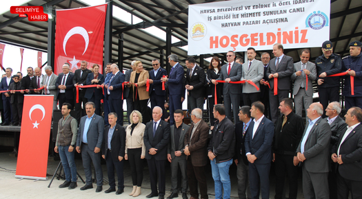 HAVSA CANLI HAYVAN PAZARI HİZMETE AÇILDI