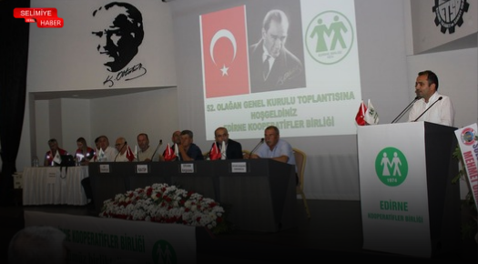 EDİRNE KÖY KALKINMA KOOPERATİFLERİ BİRLİĞİ OLAĞAN GENEL KURULU YAPILDI