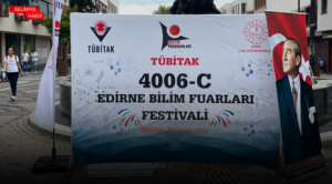 TÜBİTAK 4006-C BİLİM FUARLARI FESTİVALİ BAŞLADI