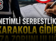 ADALET BAKANLIĞI’NDAN YENİ ADLİ KONTROL SİSTEMİ