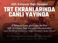 KIRKPINAR HEYECANI TRT SPOR EKRANLARINDA CANLI YAŞANACAK