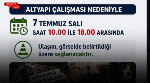 KARAAĞAÇ’TA KANALİZASYON ALTYAPI ÇALIŞMASI NEDENİYLE TRAFİK DÜZENLEMESİ