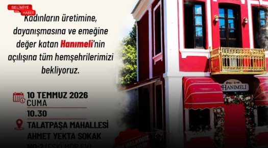 HANIMELİ KADIN DAYANIŞMA VE ÜRETİM MERKEZİ AÇILIYOR
