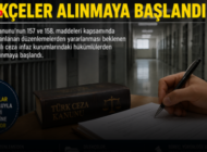 TCK 157 VE 158. MADDE KAPSAMINDAKİ HÜKÜMLÜLERİN DİLEKÇELERİ ALINMAYA BAŞLANDI