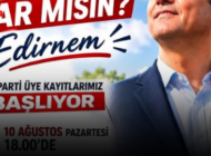 YENİ PARTİ EDİRNE’DE ÜYE KAYITLARINA BAŞLIYOR